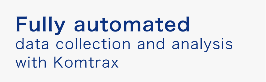Fully automated data collection and analysis with Komtrax